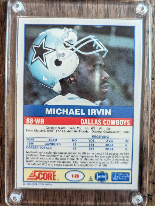 1989 Score #18 Michael Irvin football card featuring Dallas Cowboys player in protective case.