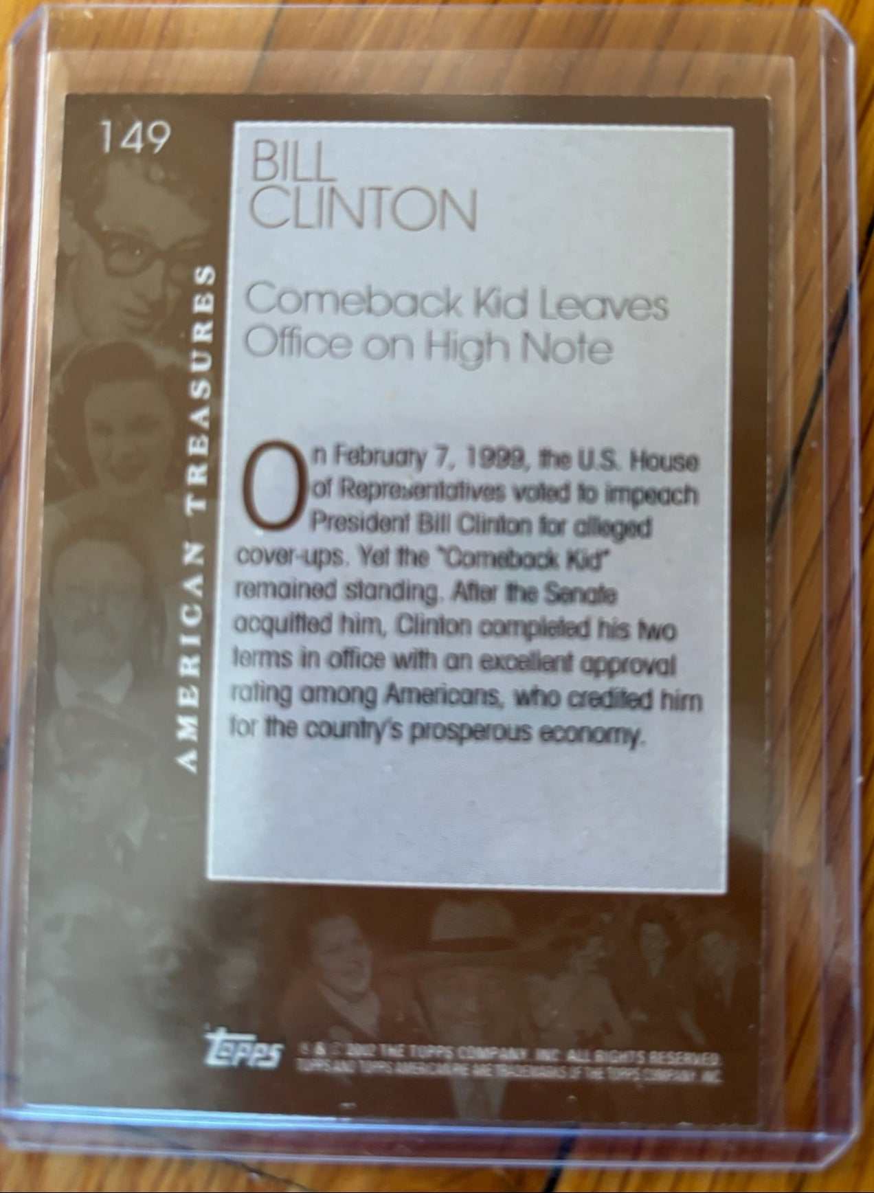 Bill Clinton 1999 Topps American Treasures #149 – Comeback Kid Leaves Office on High Note