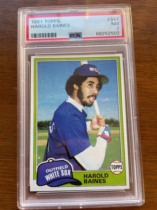 1981 Topps Harold Baines RC #347 PSA 7 EXMT baseball card.