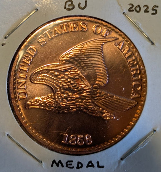 2025 Flying Eagle Cent 1 oz .999 copper replica medal in brilliant uncirculated condition showing detailed obverse design and date 1856