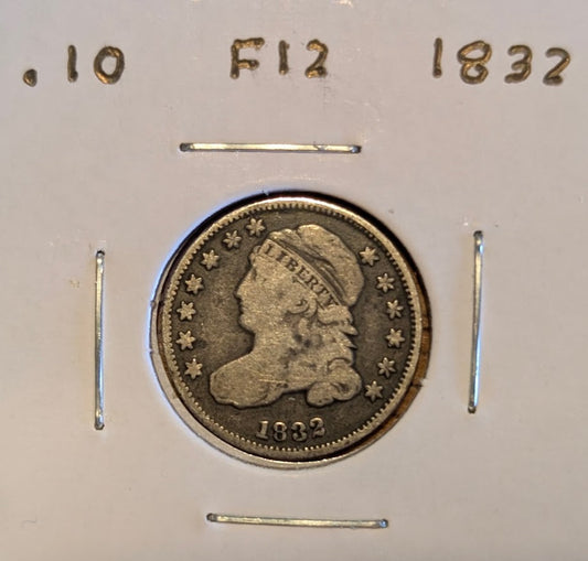 1832 Capped Bust Dime in Fine condition showing Liberty design and date surrounded by stars