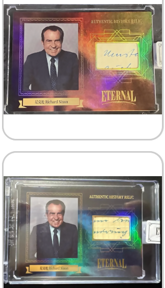 Richard Nixon Eternal History Relic card set with authentic handwriting fragments and holographic finish featuring Nixon's portrait.