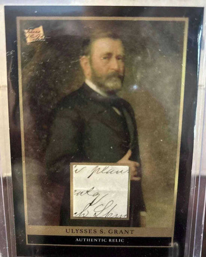 Ulysses S. Grant relic card with authentic handwritten fragment and presidential portrait in protective holder