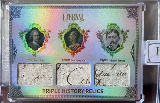 Eternal Triple History Relics card with authentic handwritten manuscript fragments from Rousseau, Montesquieu, and Proust in a rainbow-foil case