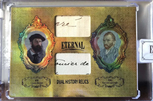 Eternal Dual History Relics collectible card featuring authentic handwritten fragments from Claude Monet and Vincent van Gogh in a dual-frame display.
