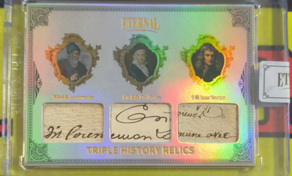 Eternal Triple History Relics collectible card featuring autograph fragments of Archimedes, Carl Gauss, and Isaac Newton with holographic foil and gold lettering
