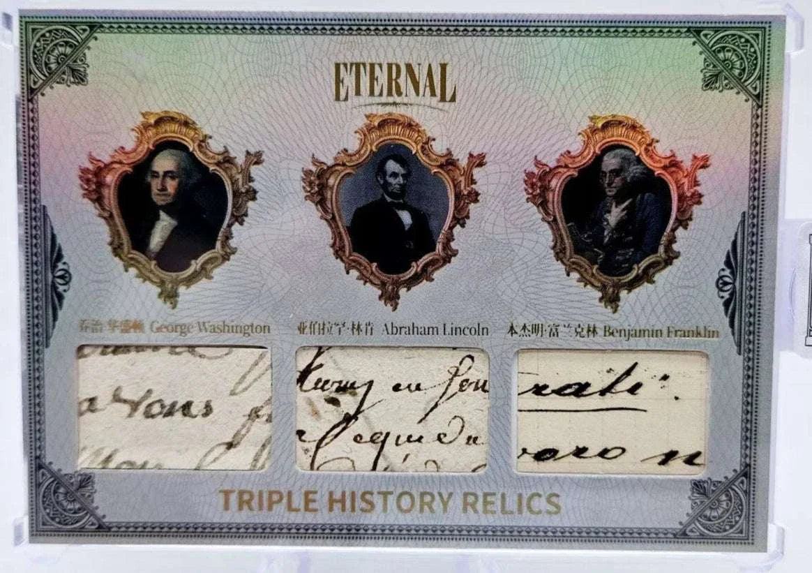 ETERNAL Triple History Relics card featuring historic handwriting fragments from George Washington, Abraham Lincoln, and Benjamin Franklin.